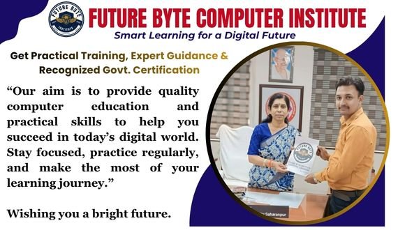 Future Byte Institute | Best Computer Institute in Landhora Junardar ...